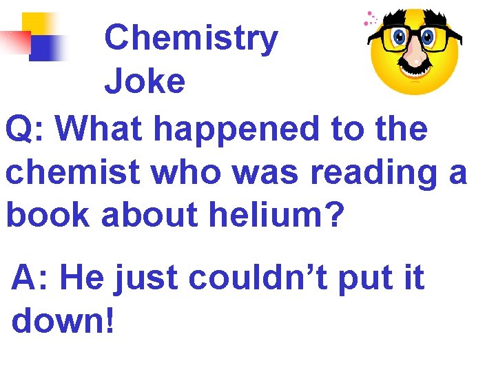 Chemistry Joke Q: What happened to the chemist who was reading a book about