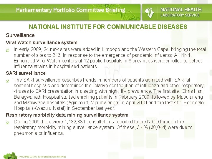 Parliamentary Portfolio Committee Briefing NATIONAL INSTITUTE FOR COMMUNICABLE DISEASES Surveillance Viral Watch surveillance system