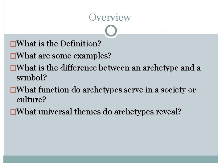 Overview �What is the Definition? �What are some examples? �What is the difference between