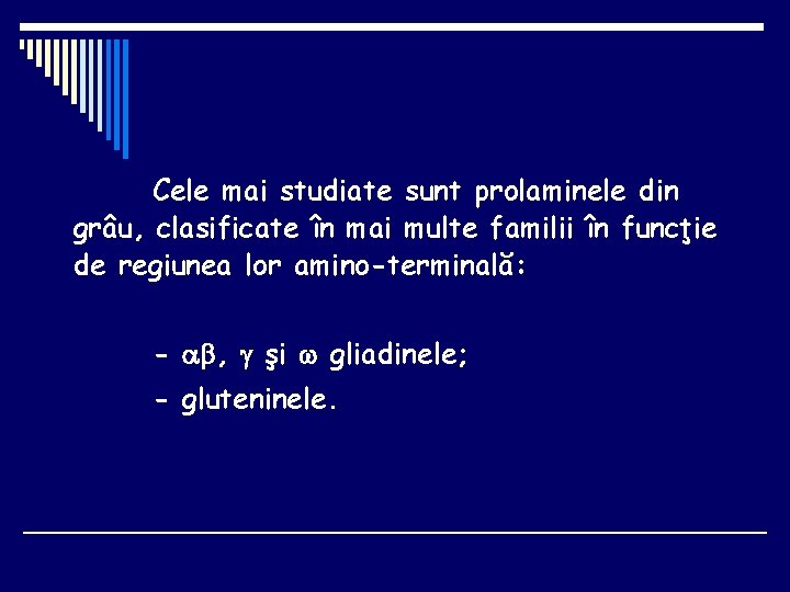 Cele mai studiate sunt prolaminele din grâu, clasificate în mai multe familii în funcţie