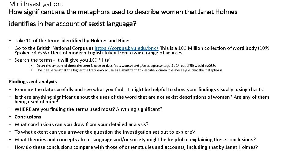 Mini Investigation: How significant are the metaphors used to describe women that Janet Holmes