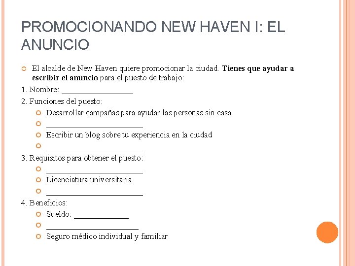 PROMOCIONANDO NEW HAVEN I: EL ANUNCIO El alcalde de New Haven quiere promocionar la PROMOCIONANDO NEW HAVEN I: EL ANUNCIO El alcalde de New Haven quiere promocionar la