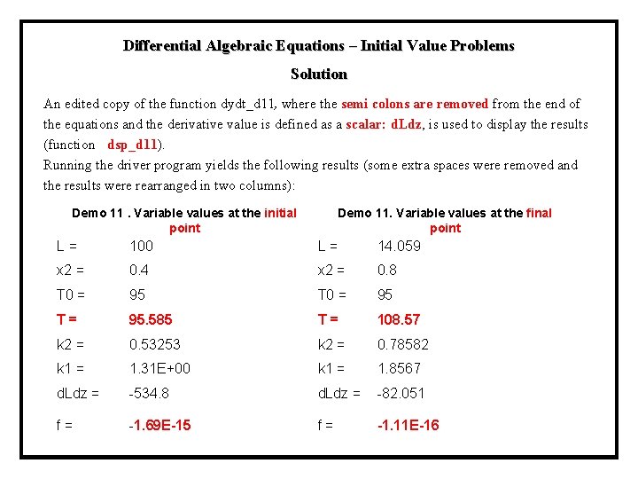 Differential Algebraic Equations – Initial Value Problems Solution An edited copy of the function Differential Algebraic Equations – Initial Value Problems Solution An edited copy of the function