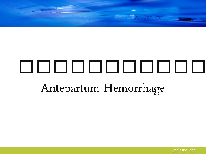 ������ Antepartum Hemorrhage Company Logo 