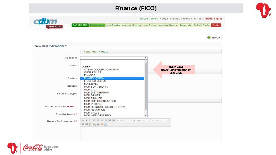 Finance (FICO) Step 9: select Finance(FICO) through the drop down 
