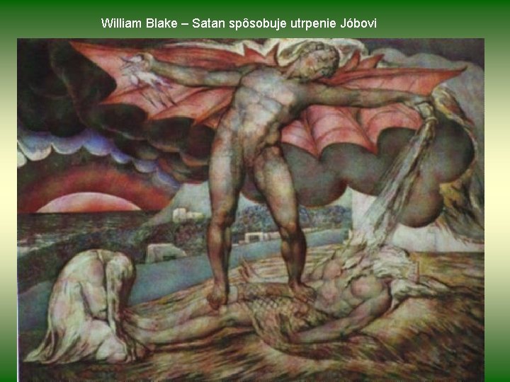 William Blake – Satan spôsobuje utrpenie Jóbovi 