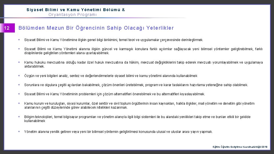 Siyaset Bilimi ve Kamu Yönetimi Bölümü & Oryantasyon Programı 12 Bölümden Mezun Bir Öğrencinin