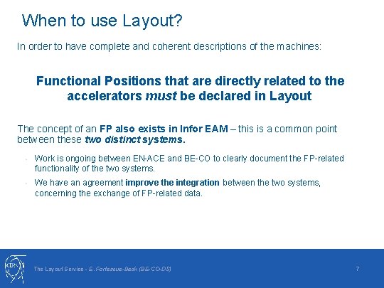 When to use Layout? In order to have complete and coherent descriptions of the