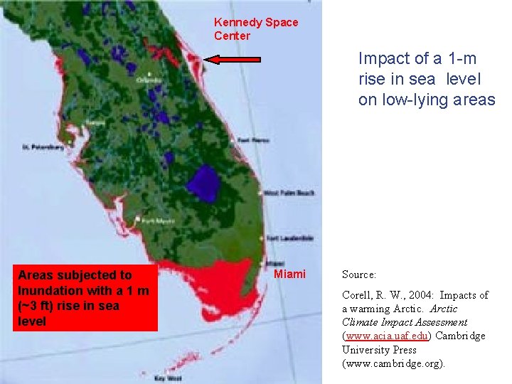 Kennedy Space Center Impact of a 1 -m rise in sea level on low-lying