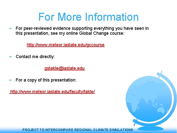 For More Information For peer-reviewed evidence supporting everything you have seen in this presentation,