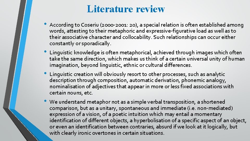Literature review • • According to Coseriu (2000 -2001: 20), a special relation is Literature review • • According to Coseriu (2000 -2001: 20), a special relation is