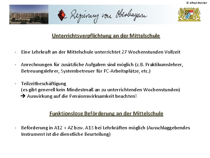 © Alfred Bleicher Unterrichtsverpflichtung an der Mittelschule - Eine Lehrkraft an der Mittelschule unterrichtet