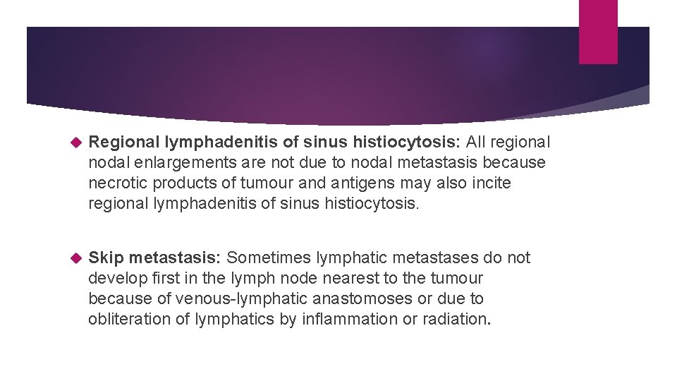  Regional lymphadenitis of sinus histiocytosis: All regional nodal enlargements are not due to