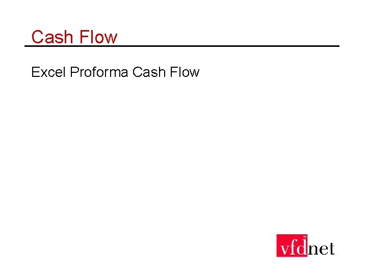 Cash Flow Excel Proforma Cash Flow 