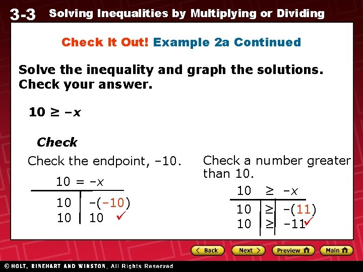 3 -3 Solving Inequalities by Multiplying or Dividing Check It Out! Example 2 a