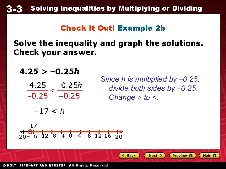 3 -3 Solving Inequalities by Multiplying or Dividing Check It Out! Example 2 b