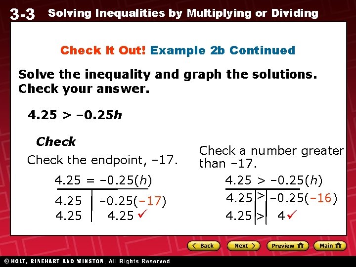 3 -3 Solving Inequalities by Multiplying or Dividing Check It Out! Example 2 b