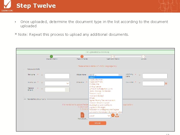 Step Twelve • Once uploaded, determine the document type in the list according to