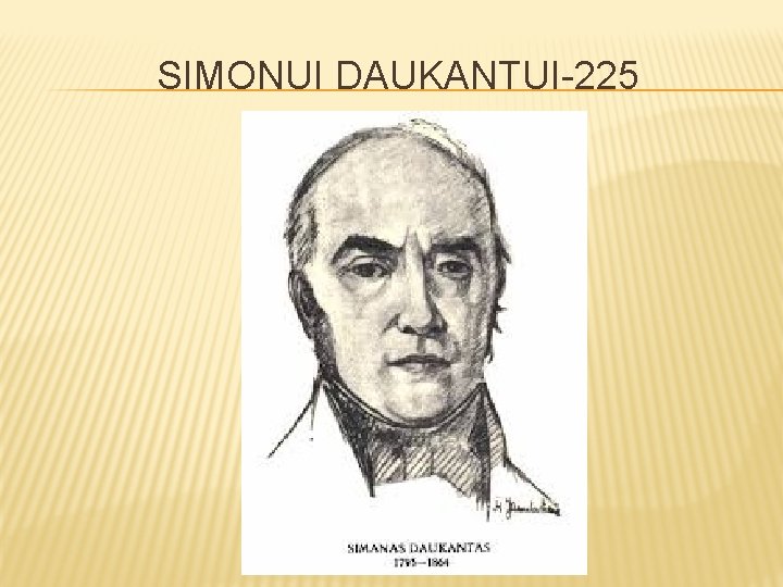 SIMONUI DAUKANTUI-225 