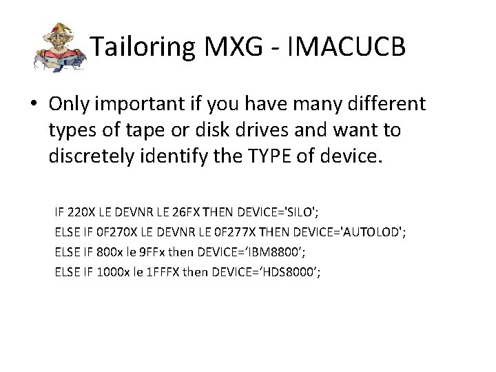 Tailoring MXG - IMACUCB • Only important if you have many different types of