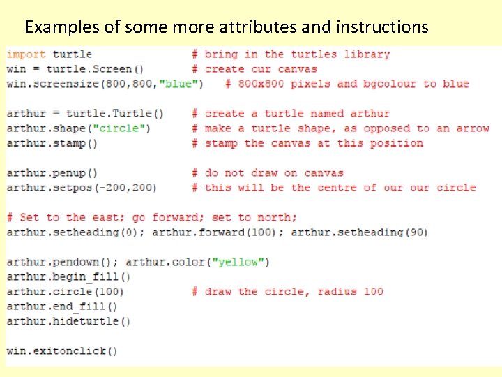 Examples of some more attributes and instructions 