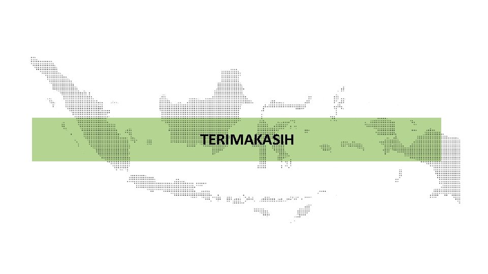 TERIMAKASIH 