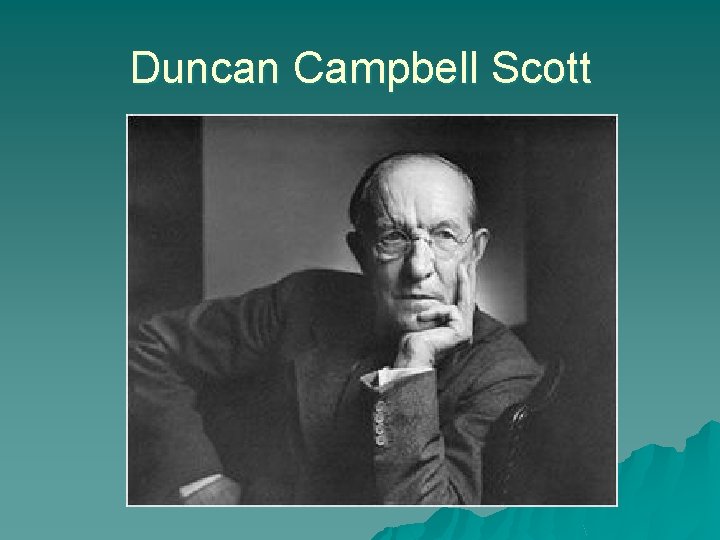 Duncan Campbell Scott 