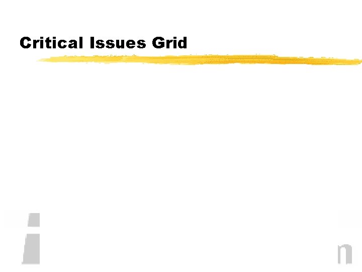 Critical Issues Grid 