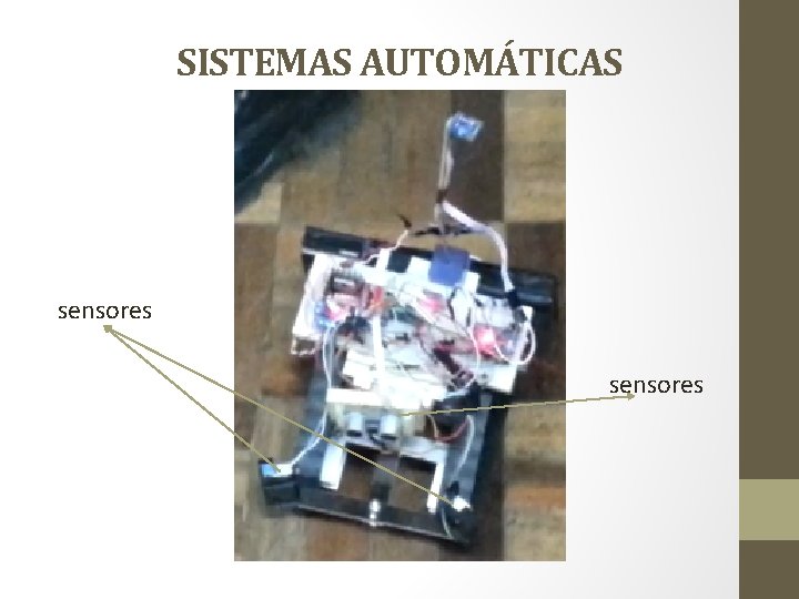 SISTEMAS AUTOMÁTICAS sensores 