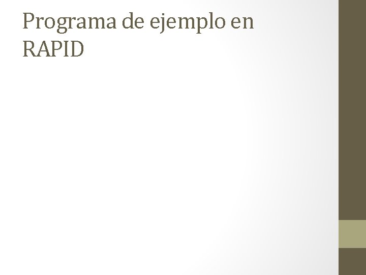 Programa de ejemplo en RAPID 