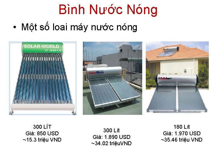 Bình Nước Nóng • Một số loai máy nước nóng 300 LÍT Giá: 850