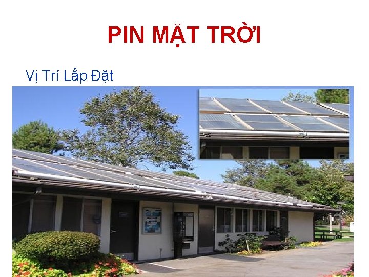 PIN MẶT TRỜI Vị Trí Lắp Đặt 