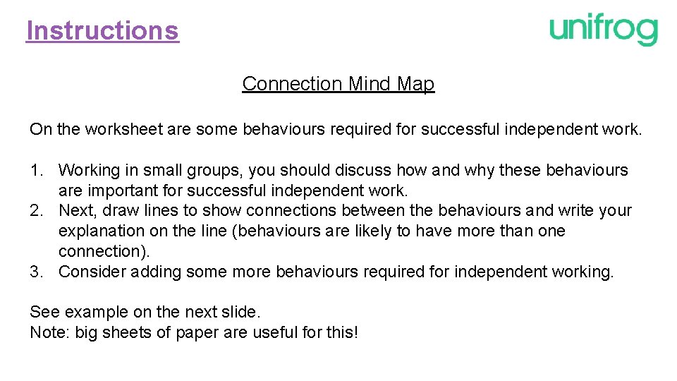 Instructions Connection Mind Map On the worksheet are some behaviours required for successful independent