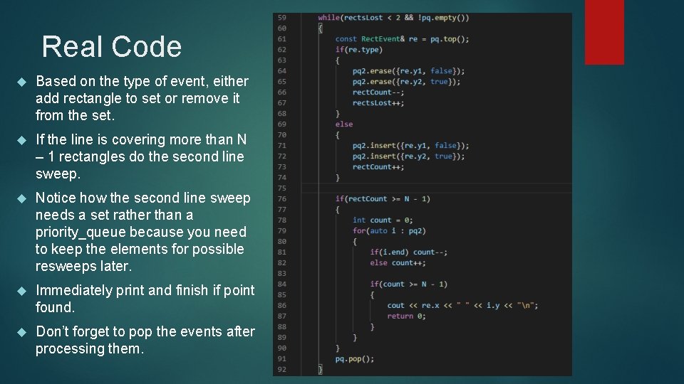 Real Code Based on the type of event, either add rectangle to set or