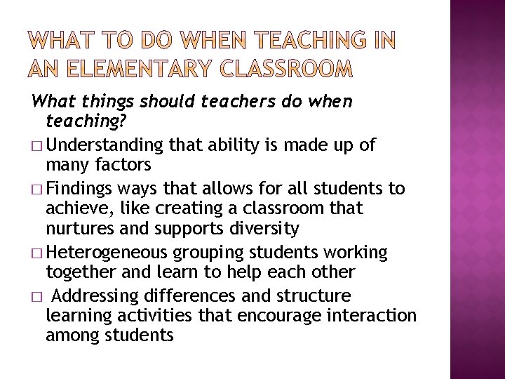 What things should teachers do when teaching? � Understanding that ability is made up