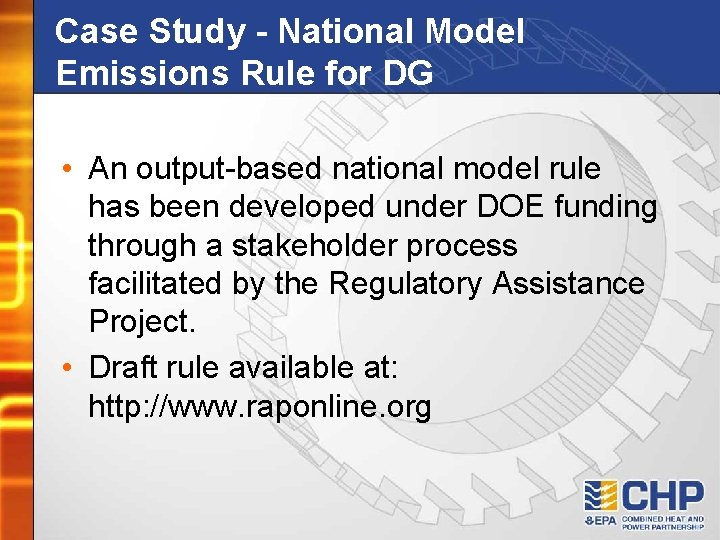 Case Study - National Model Emissions Rule for DG • An output-based national model