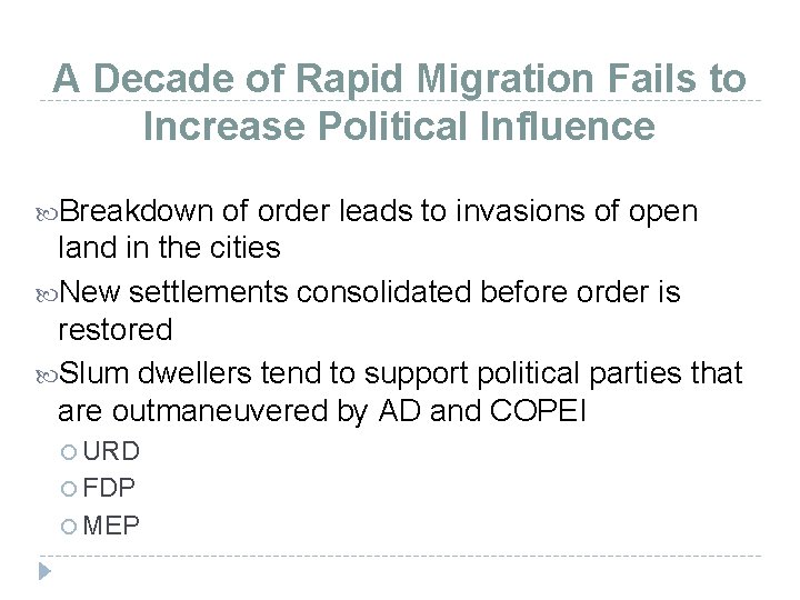 A Decade of Rapid Migration Fails to Increase Political Influence Breakdown of order leads