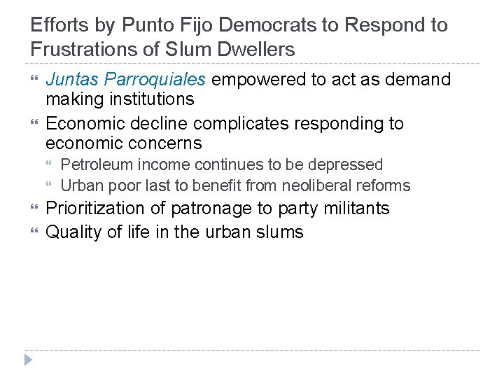 Efforts by Punto Fijo Democrats to Respond to Frustrations of Slum Dwellers Juntas Parroquiales