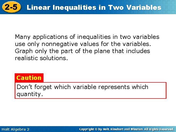 2 -5 Linear Inequalities in Two Variables Many applications of inequalities in two variables