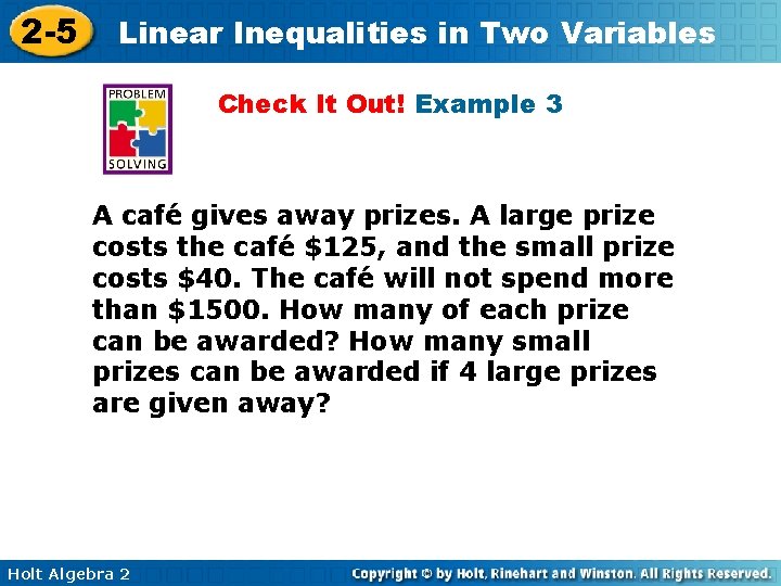 2 -5 Linear Inequalities in Two Variables Check It Out! Example 3 A café