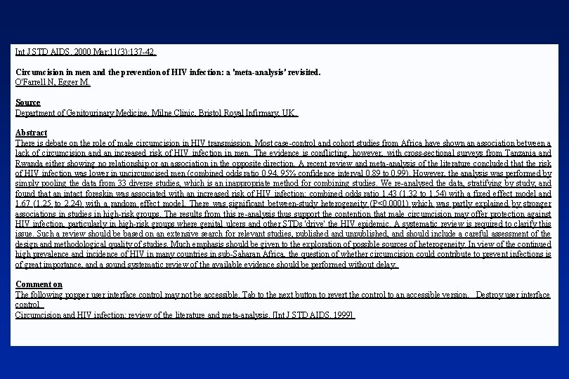 Int J STD AIDS. 2000 Mar; 11(3): 137 -42. Circumcision in men and the