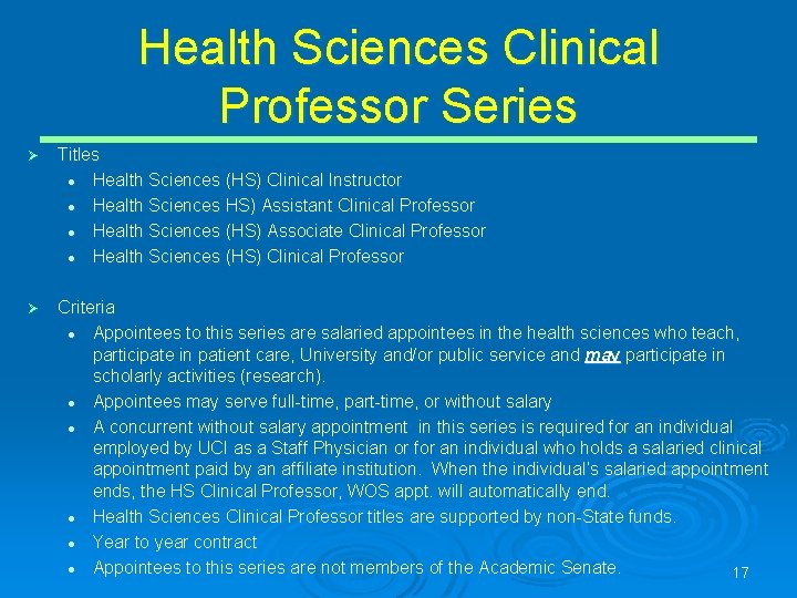 Health Sciences Clinical Professor Series Ø Titles l Health Sciences (HS) Clinical Instructor l