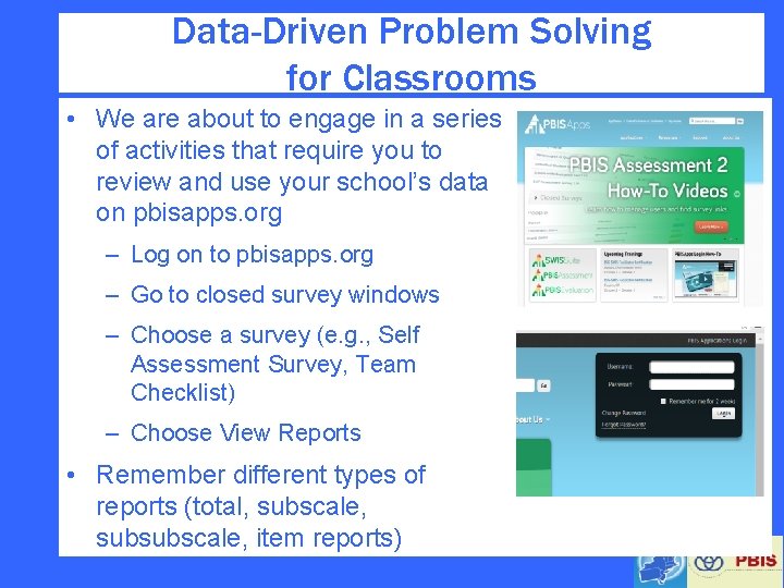 Data-Driven Problem Solving for Classrooms • We are about to engage in a series