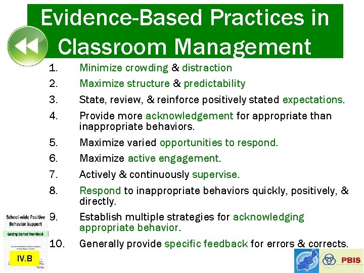 Evidence-Based Practices in Classroom Management 1. 2. 3. 4. 5. 6. 7. 8. 9.