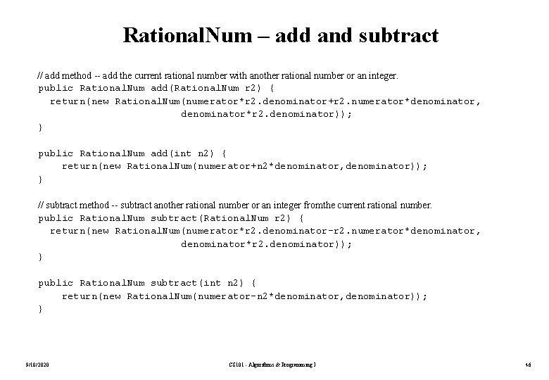 Rational. Num – add and subtract // add method -- add the current rational