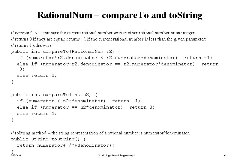 Rational. Num – compare. To and to. String // compare. To -- compare the
