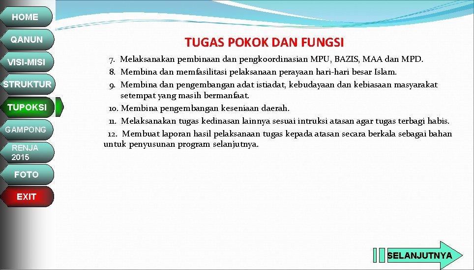 HOME QANUN VISI-MISI STRUKTUR TUPOKSI GAMPONG RENJA 2015 TUGAS POKOK DAN FUNGSI 7. Melaksanakan