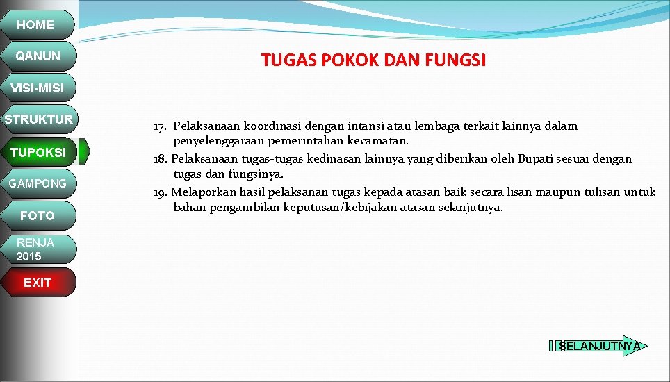 HOME QANUN TUGAS POKOK DAN FUNGSI VISI-MISI STRUKTUR TUPOKSI GAMPONG FOTO 17. Pelaksanaan koordinasi