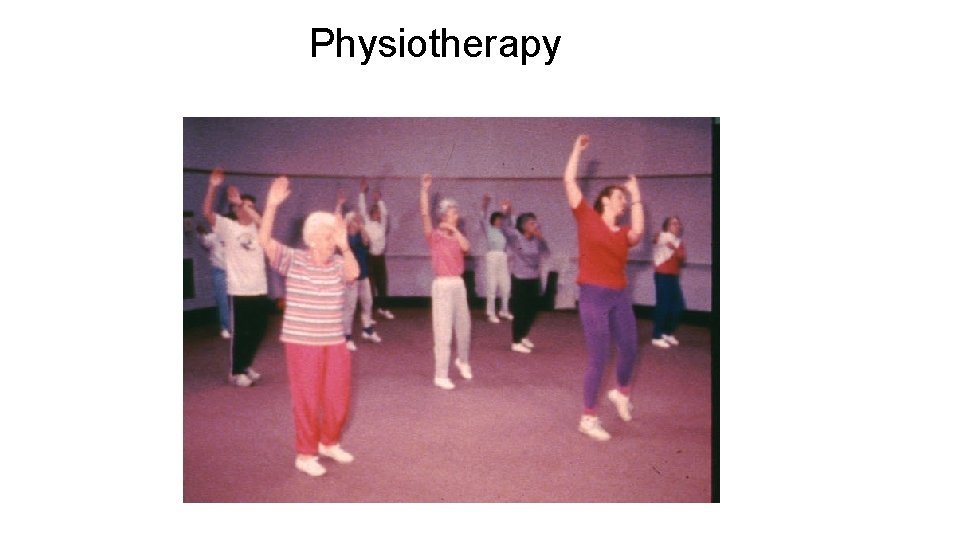 Physiotherapy 