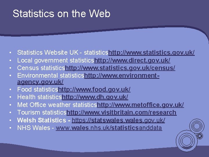 Statistics on the Web • • • Statistics Website UK - statisticshttp: //www. statistics. Statistics on the Web • • • Statistics Website UK - statisticshttp: //www. statistics.